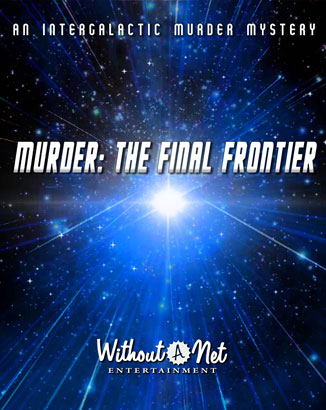 Murder: The Final Frontier